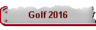 Golf 2016