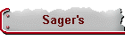 Sager's