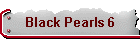 Black Pearls 6